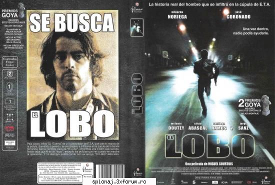 el lobo (2004) - lupul
un film lui mikel lejarza, alias agent al secrete spaniole ce a reusit sa se